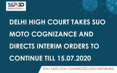 Delhi High Court Takes SUO Moto Cognizance and Directs Interim Orders to Continue Till 15.07.2020